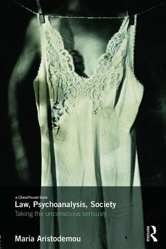 Law, Psychoanalysis, Society - Aristodemou, Maria