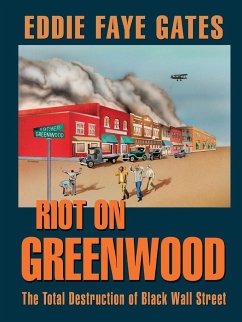 Riot on Greenwood - Gates, Eddie Faye