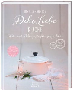 DekoLiebe Küche - Johannson, Imke