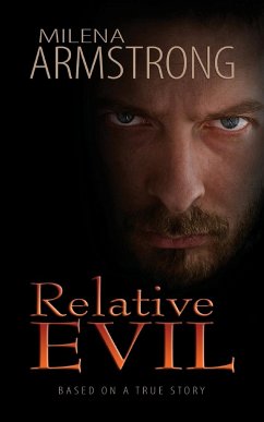 Relative Evil - Armstrong, Milena