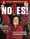 No1es!: Florida State's Resurgent 2013 Championship Season