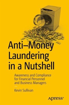 Anti-Money Laundering in a Nutshell - Sullivan, Kevin