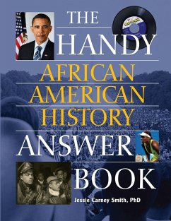 The Handy African American History Answer Book - Smith, Jessie Carney