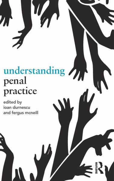 Understanding Penal Practice Understanding Penal Practice