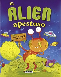 El alien apestoso