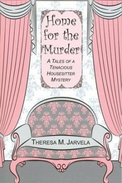 Home for the Murder - Jarvela, Theresa M.