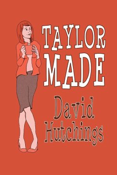 Taylor Made - Hutchings, David