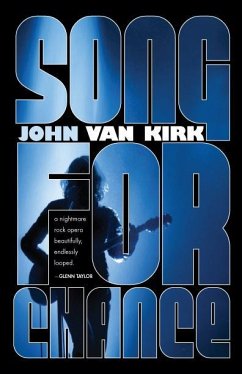 Song for Chance - Kirk, John van