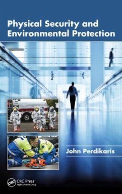 Physical Security and Environmental Protection - Perdikaris, John