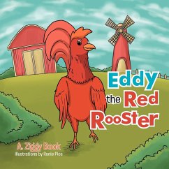 Eddy the Red Rooster - Ziggy Book, A.