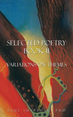 Selected Poetry Book II - Shapshak, Paul