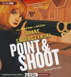 Point and Shoot - Swierczynski, Duane