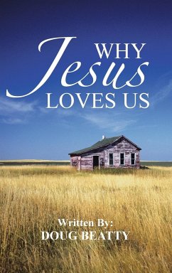 Why Jesus Loves Us