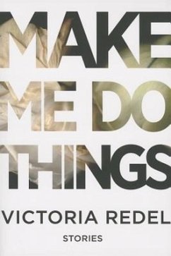 Make Me Do Things - Redel, Victoria