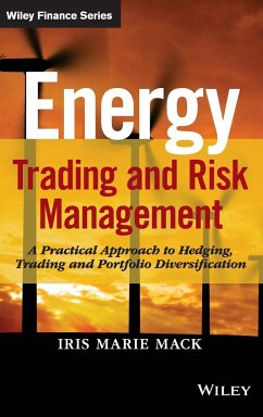 Energy Trading and Risk Management - Mack, Iris Marie
