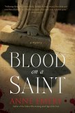 Blood on a Saint: A Mystery