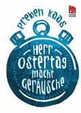 Herr Ostertag macht Geräusche