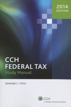 CCH Federal Tax Study Manual - Foth, Edward C.