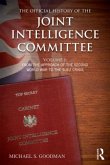 The Official History of the Joint Intelligence Committee, Volume I