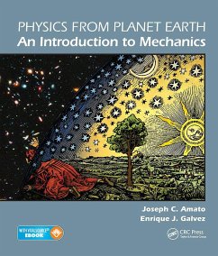 Physics from Planet Earth - An Introduction to Mechanics - Amato, Joseph C; Galvez, Enrique J