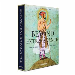 Beyond Extravagance: A Royal Collection of Gems and Jewels - Jaffer, Amin