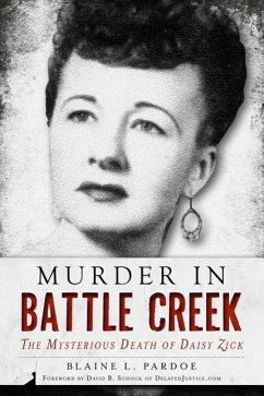 Murder in Battle Creek - Pardoe, Blaine L