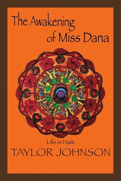 The Awakening of Miss Dana - Johnson, Taylor