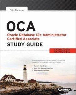 Oca: Oracle Database 12c Administrator Certified Associate Study Guide - Thomas, Biju