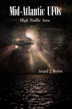 Mid-Atlantic UFOs: High Traffic Area - Medvec, Gerard J.