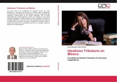 Idealismo Tributario en México - Peña García, Juan Silvestre
