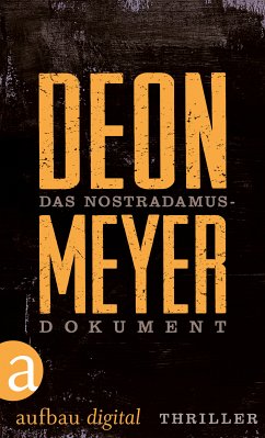 Das Nostradamus-Dokument (eBook, ePUB) - Meyer, Deon