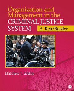 Organization and Management in the Criminal Justice System - Giblin, Matthew J