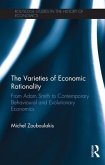 The Varieties of Economic Rationality: From Adam Smith to Contemporary Behavioural and Evolutionary Economics