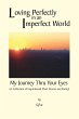 Loving Perfectly in an Imperfect World... - Bild 1