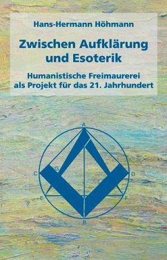 Zwischen Aufklärung und Esoterik - Höhmann, Hans-Hermann