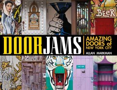 Door Jams: Amazing Doors of New York City - Markman, Allan