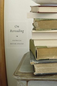 On Rereading - Spacks, Patricia Meyer