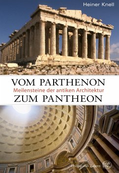 Vom Parthenon zum Pantheon - Knell, Heiner