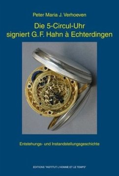 Cover Die 5-Circul-Uhr signiert G. F. Hahn à Echterdingen, m. 1 CD-ROM