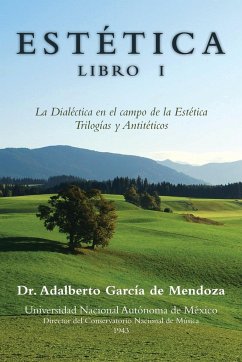 Estetica Libro I - De Mendoza, Adalberto Garcia; De Mendoza, Adalberto Garcia