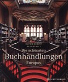 Die schönsten Buchhandlungen Europas