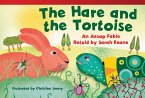 The Hare and Tortoise: An Aesop Fable Retold by Sarah Keane