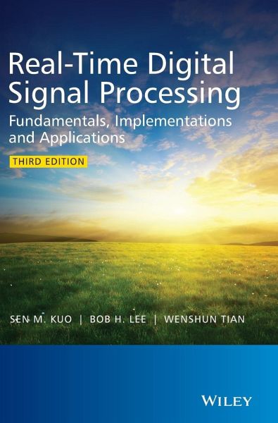 Real-Time Digital Signal Processing Real-Time Digital Signal Processing