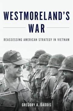 Westmoreland's War - Daddis, Gregory