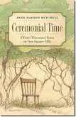 Ceremonial Time