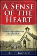 A Sense of the Heart: Christian Religious Experience in the United States - Leonard, Bill J.