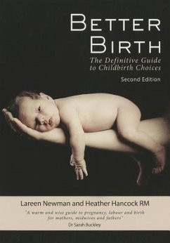 Better Birth - Newman, Lareen; Hancock, Heather Rm