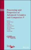 Processing and Properties of Advanced Ceramics and Composites V