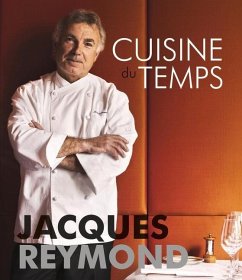 Cuisine Du Temps - Reymond, Jacques