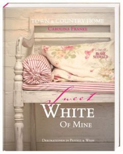 Sweet white of mine - Franke, Carolina